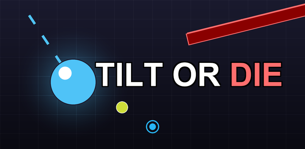 Tilt or Die game artwork with a glowing ball escaping a dangerous arena wall.
