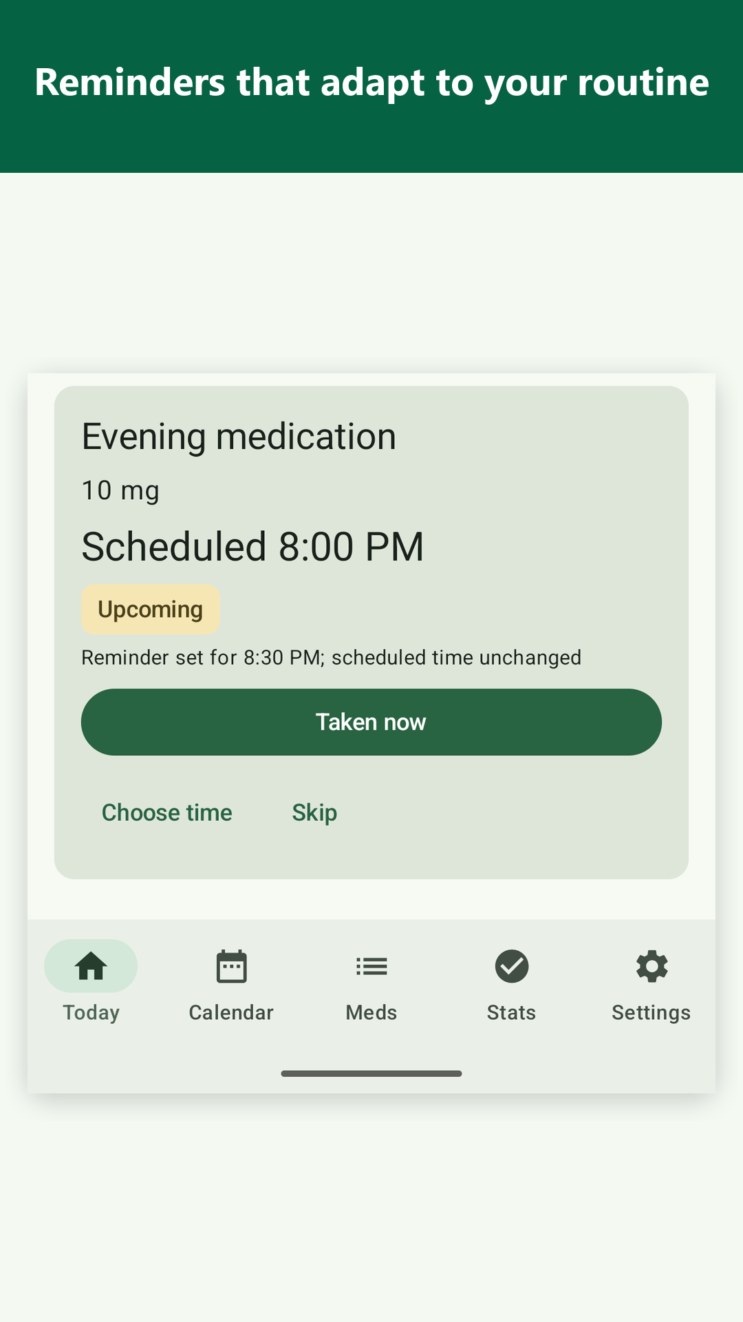 PillPattern Today screen showing medication doses and adaptive reminder timing.