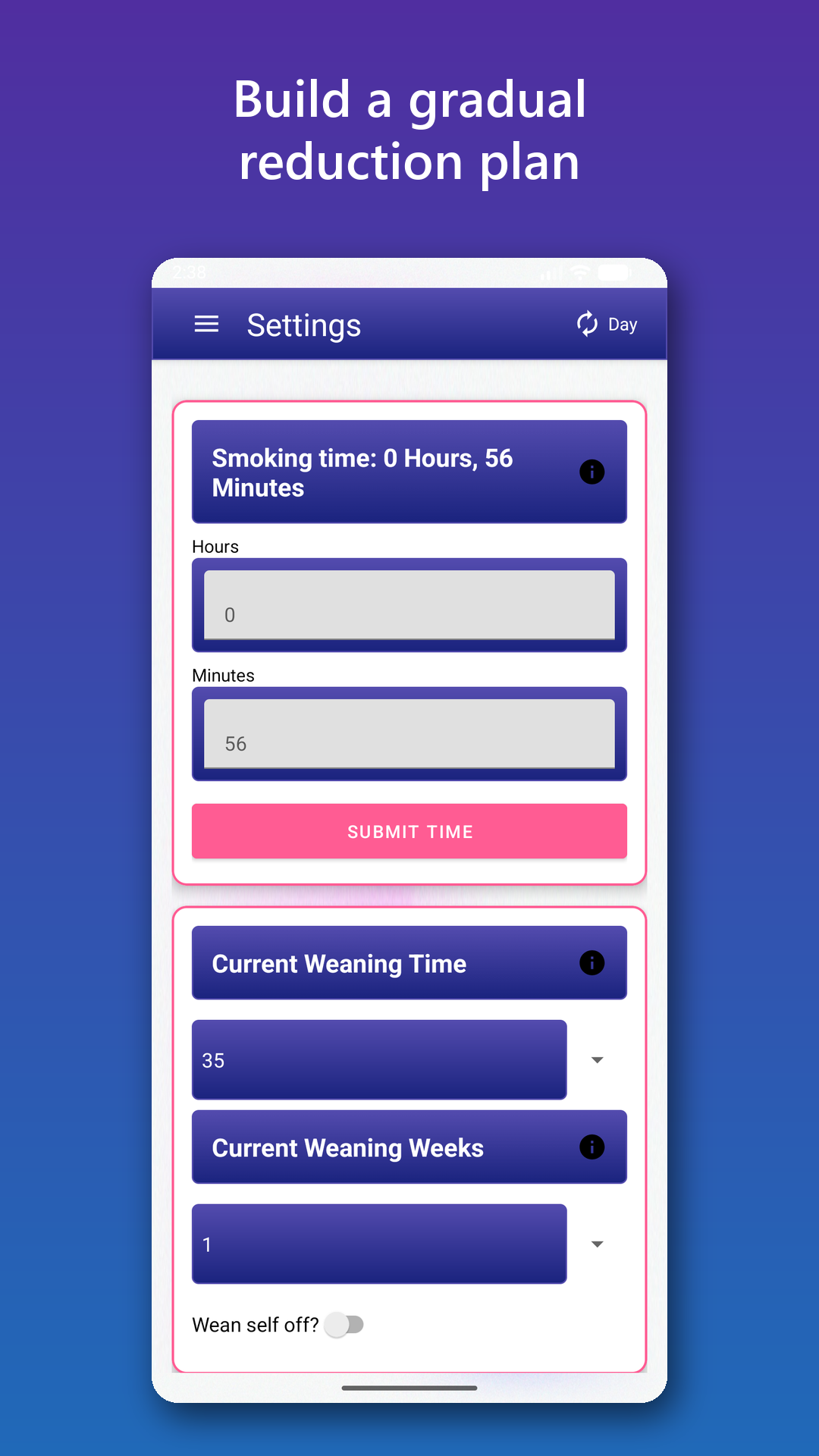 SmokingWeaner gradual reduction plan and spacing settings.